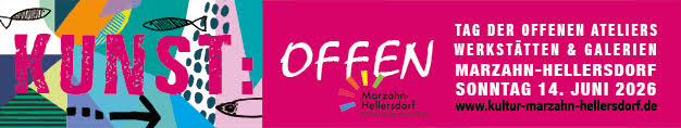 „KUNST: offen“ – Sonntag, 14. Juni 2026 
„KUNST: offen“ – Tag der offenen Ateliers, Werkstätten und Galerien in Marzahn-Hellersdorf